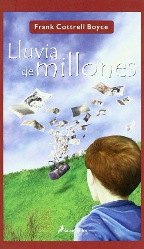 Lluvia de millones | Frank Cottrell Boyce