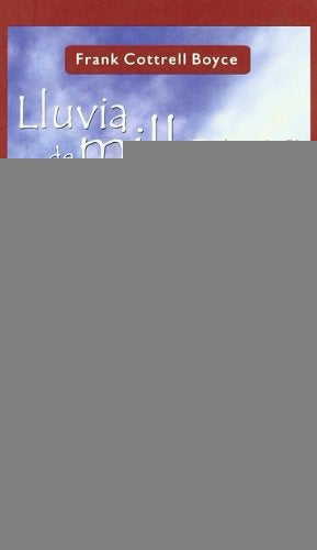 Lluvia de millones | Frank Cottrell Boyce