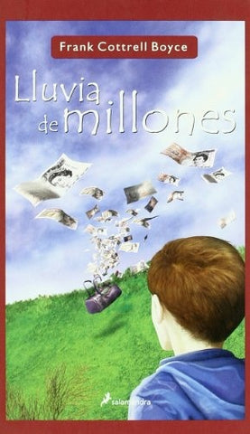 Lluvia de millones | Frank Cottrell Boyce