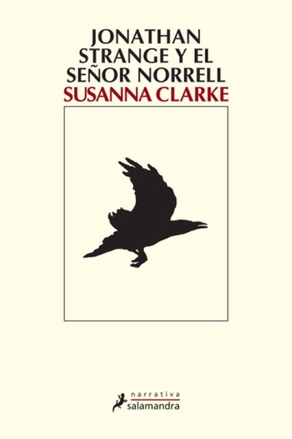 Jonathan Strange y el señor Norrell | Clarke, Fuente Rodríguez
