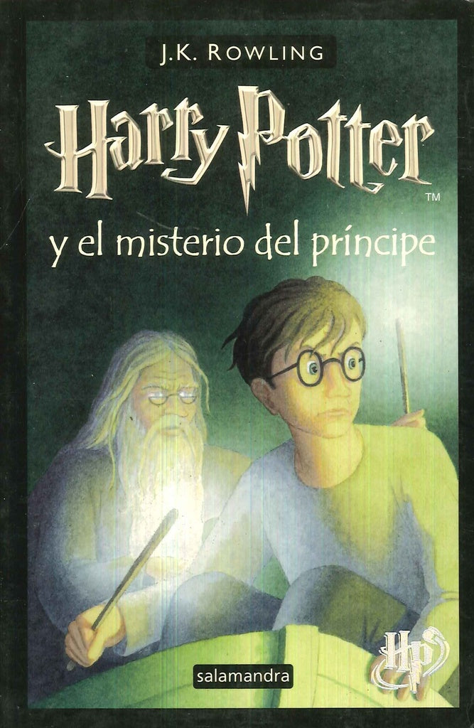 HARRY POTTER 6 Y EL MISTERIO DEL PRINCIPE.. | J. K. Rowling