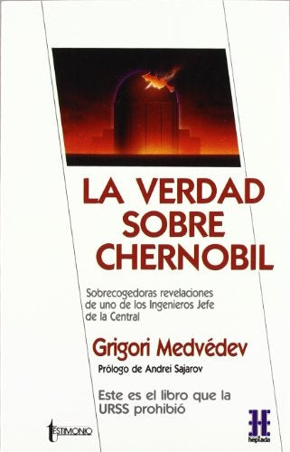 LA VERDAD SOBRE CHERNOBIL | GRIGORI  MEDVÉDEV