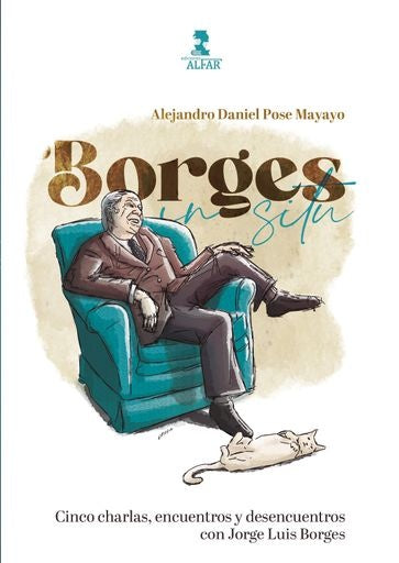 Borges in situ | Alejandro Daniel Pose Mayayo