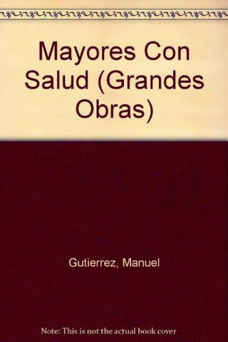 Mayores con salud | MANUEL TORREIGLESIAS