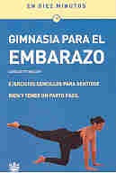GIMNASIA PARA EL EMBARAZO.. | Lieselotte Keller