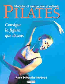 El método pilates: consigue la figura que deseas | Luciano Villar Rellán
