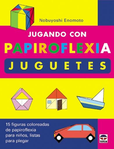 Jugando con papiroflexia