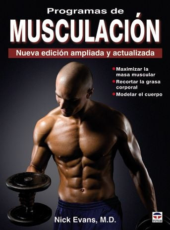 Programas de Musculación - Nueva edición ampliada y actualizada | Nick Evans