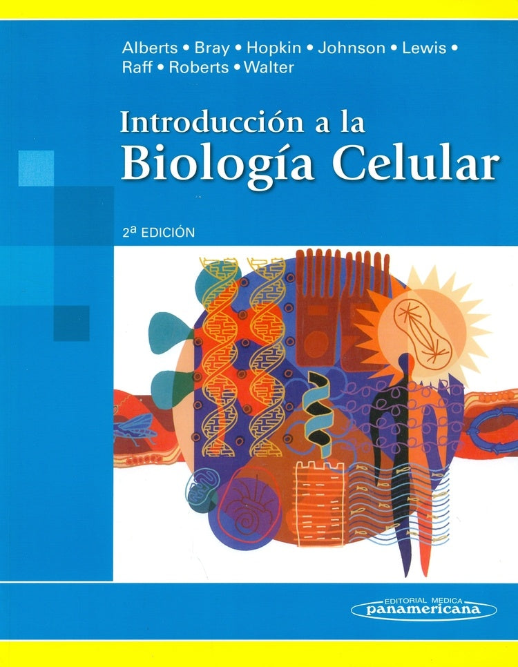 Introduccion a la Biologia  Celular | Albert, Bray