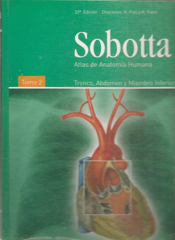 COLECCION SOBOTTA: ATLAS DE ANATOMIA HUMANA (2 TOMOS).. | JOHANES  SOBOTTA