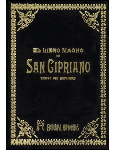 LIBRO MAGNO DE SAN CIPRIANO: TESORO DEL HECHICERO