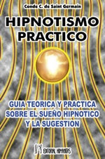 Hipnotismo práctico | Saint Germain
