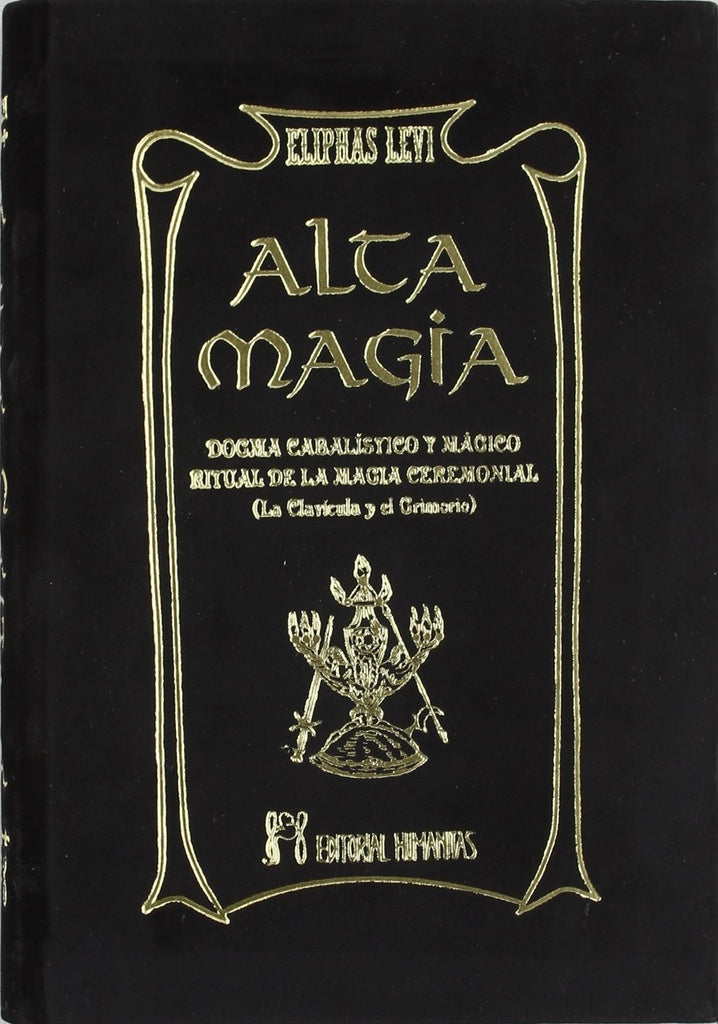ALTA MAGIA.. | Eliphas Levi