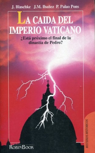 LA CAÍDA DEL IMPERIO VATICANO .. | JORGE, Ibañez y otros
