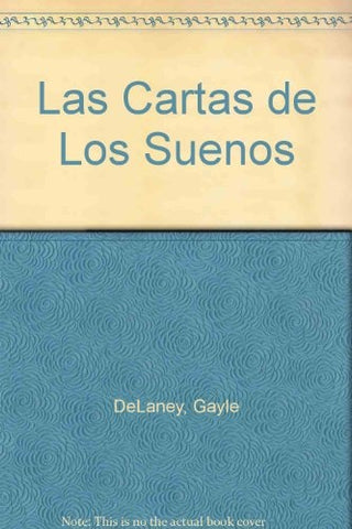 LAS CARTAS DE LOS SUEÑOS.. | GAYLE DELANEY