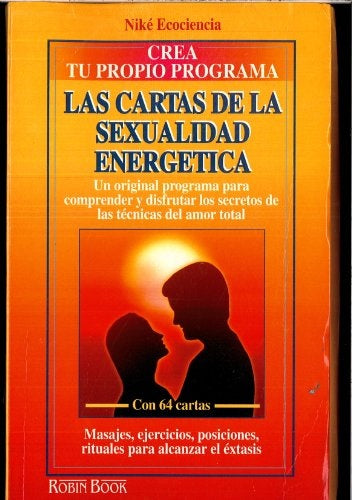 LAS CARTAS DE LA SEXUALIDAD ENERGETICA | NIKE  ECOCIENCIA