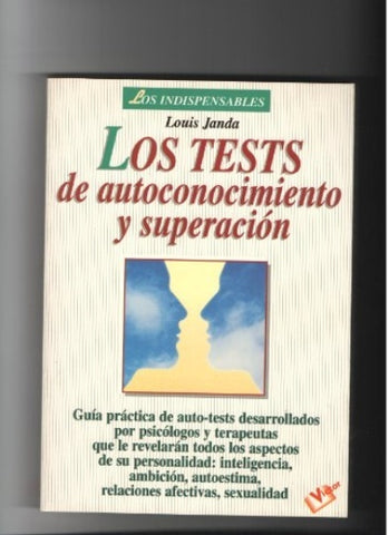 LOS TESTS DE AUTOCONOCIMIENTO Y SUPERACION. | Louis Janda