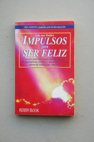Impulso para ser feliz | GIla Van Delden