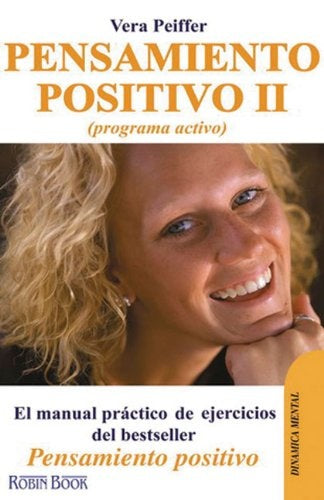 PENSAMIENTO POSITIVO II (PROGRAMA ACTIVO) | Vera  Peiffer
