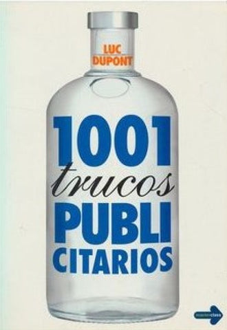 1001 TRUCOS PUBLICITARIOS | Luc Dupont