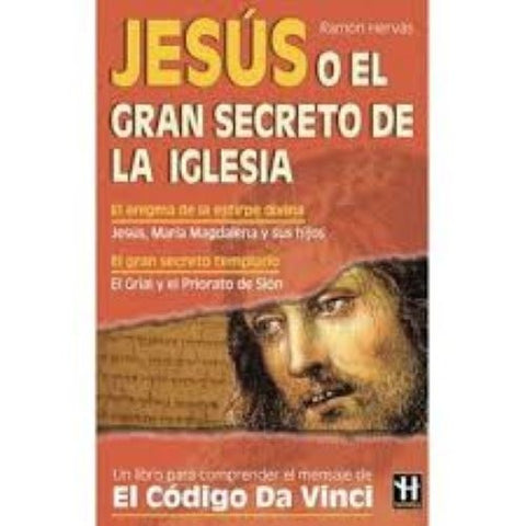 Jesús o el gran secreto de la iglesia | Ramón Hervás