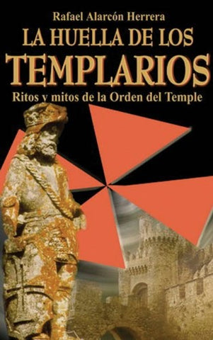 HUELLA DE LOS TEMPLARIOS, LA