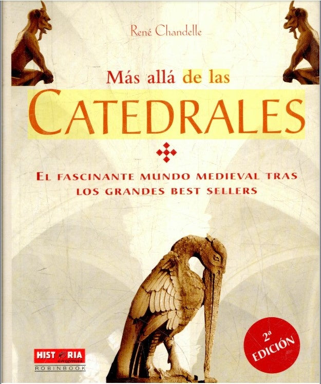 Mas alla de las catedrales (Historia Enigmas) (Spanish Edition) | Rene Chandelle