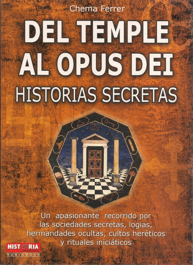 Del Temple al opus dei | Chema Ferrer