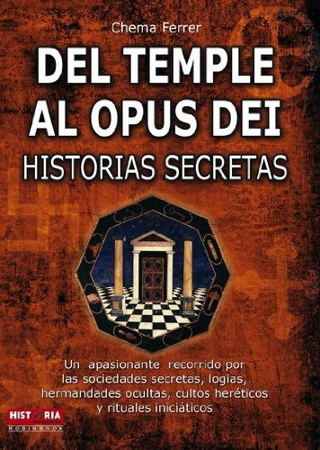 Del Temple al opus dei | Chema Ferrer