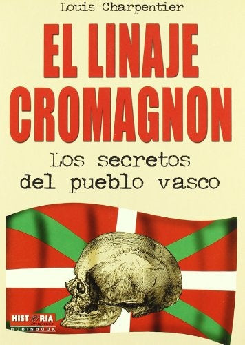 El linaje cromagnon | Louis Charpentier