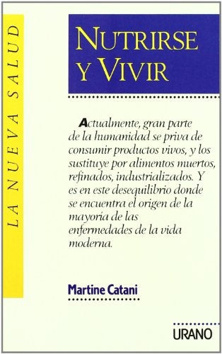 Nutriese y vivir* | MARTINE CATANI