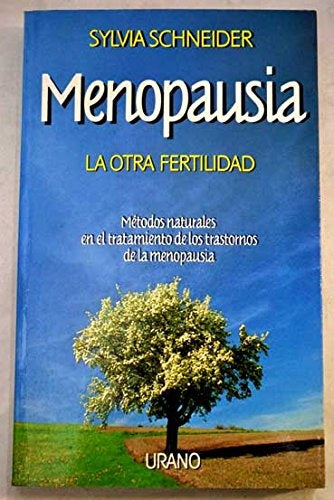 MENOPAUSIA. | Sylvia  Schneider