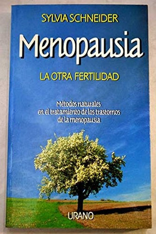 MENOPAUSIA. | Sylvia  Schneider