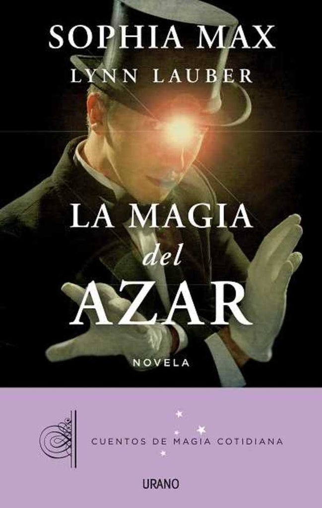 La magia del azar | Sofia Max
