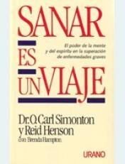 SANAR ES UN VIAJE. | O. Card Simonton