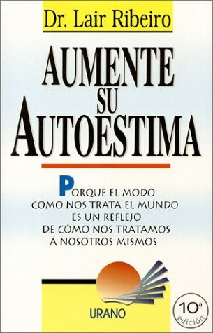 AUMENTE SU AUTOESTIMA