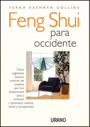 FENG SHUI PARA OCCIDENTE.. | Terah Kathryn Collins