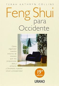 FENG SHUI PARA OCCIDENTE.. | Terah Kathryn Collins