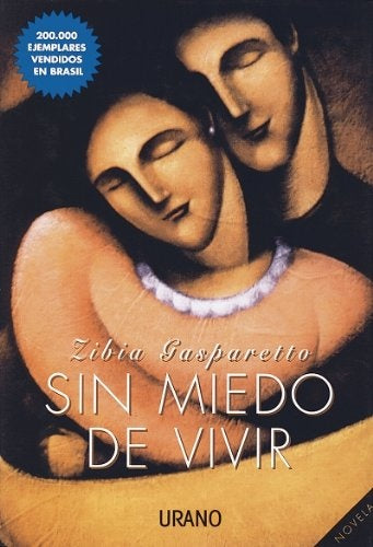 Sin miedo de vivir | Zibia Gasparetto