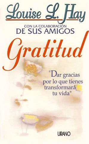 GRATITUD.. | Louise L. Hay