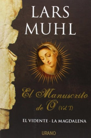 EL MANUSCRITO DE 0 VOL I .. | Lars Muhl