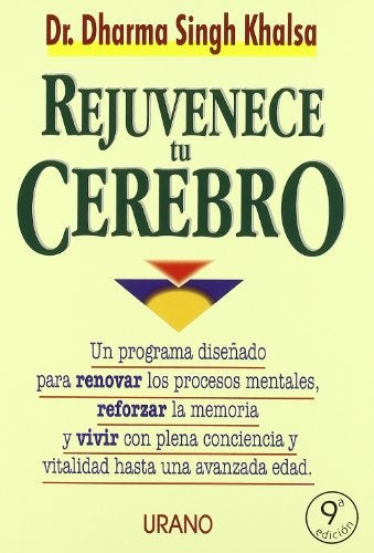 REJUVENECE TU CEREBRO | Singh Khalsa
