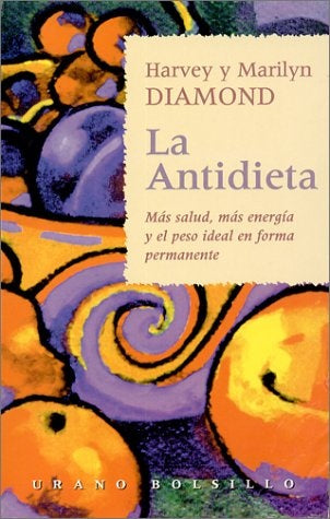 La antidieta | HARVEY MARILYN  DIAMOND