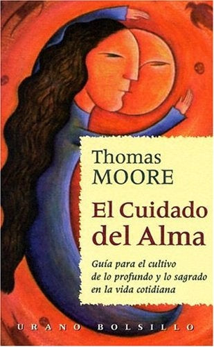 El cuidado del alma | Moore-Gustavino
