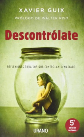 DESCONTROLATE | Xavier Guix