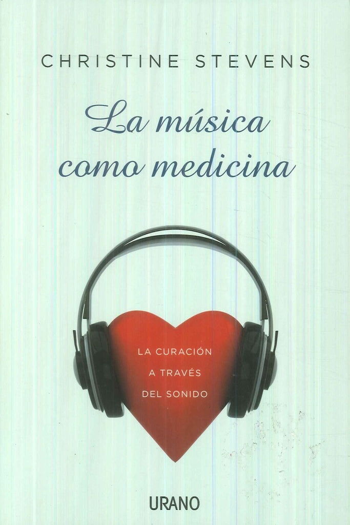 La musica como medicina  | Christine  Stevens