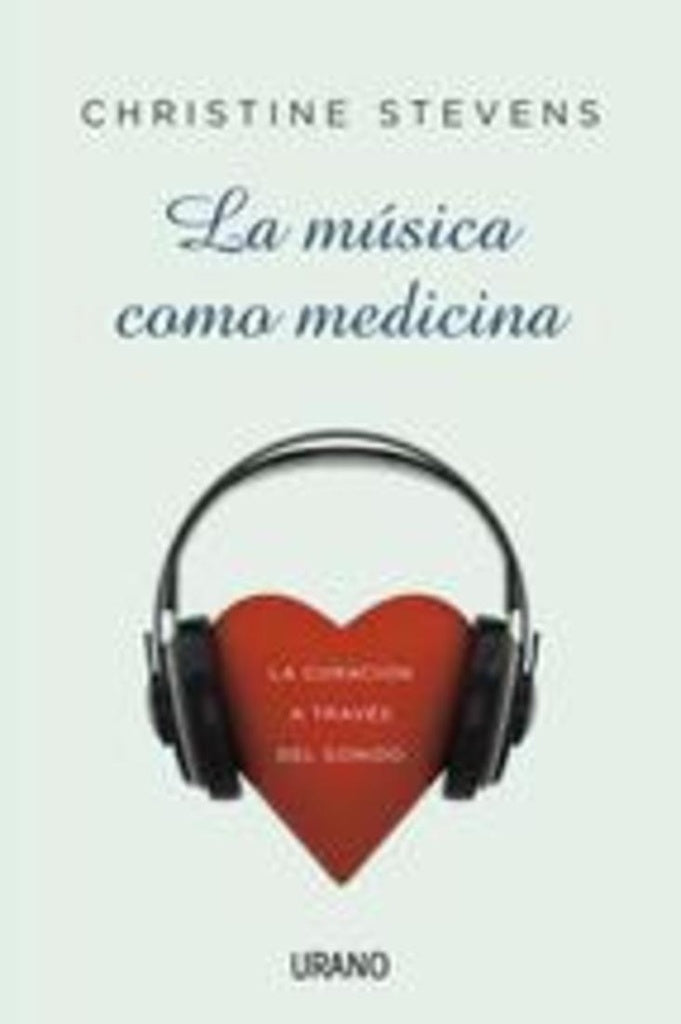 La musica como medicina  | Christine  Stevens