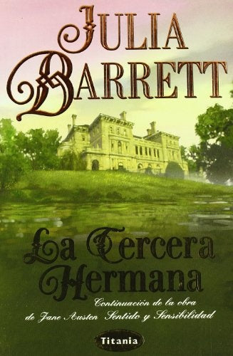LA TERCERA HERMANA * | Julia  Barrett