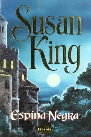 ESPINA NEGRA  | Susan King