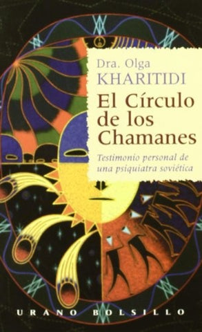 EL CÍRCULO DE LOS CHAMANES | Olga Kharitidi